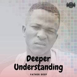 Deeper Understanding