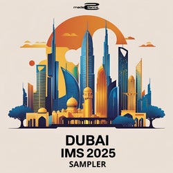 Dubai IMS 2025 Sampler