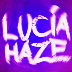 Lucia Haze (Radio Edits)