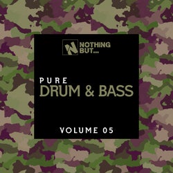 Nothing But... Pure Drum & Bass, Vol. 05