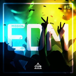 Mission EDM Vol. 13