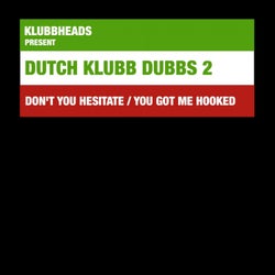 Dutch Klubb Dubbs 2