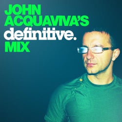John Acquaviva's Definitive Mix