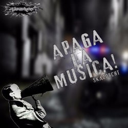 Apaga La Música