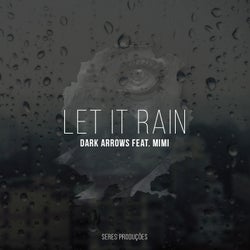 Let It Rain Incl. Remixes