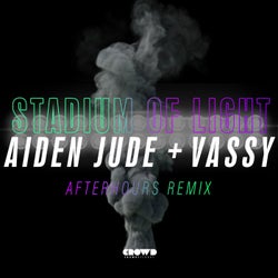 Stadium Of Light - Afterhours Remix