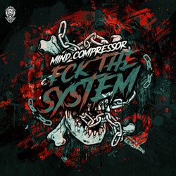 FCK THE SYSTEM - Extended Mix