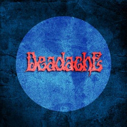 Deadache
