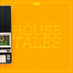 House Tales, Vol. 21