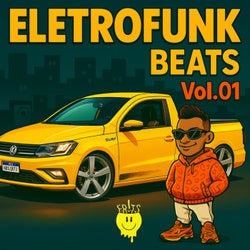 Eletrofunk Beats Vol. 01