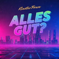 Alles Gut ?