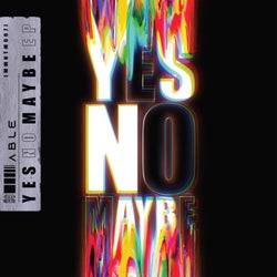 YES NO MAYBE EP