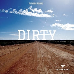 Dirty