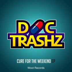 Cure For The Weekend EP