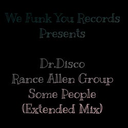 Rance Allen Group - Some People - Extended Mix