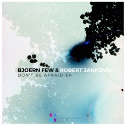 Don't Be Afraid  EP