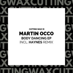 Body Dancing EP (Incl. Haynes Remix)