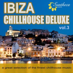 Ibiza Chillhouse Deluxe, Vol. 3 (Great Selection of the Finest Chillhouse Music)