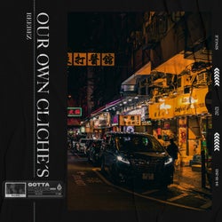 Our Own Cliche´s