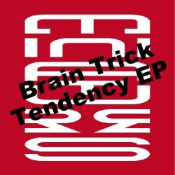 Brain Trick - Tendency EP