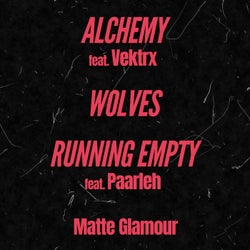 Alchemy / Wolves Running Empty