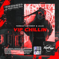 VIP Chillin