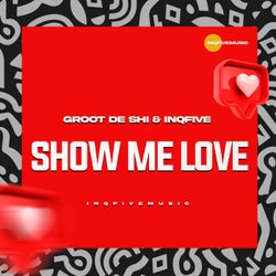 SHOW ME LOVE