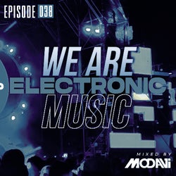We Are Electronic Music 038