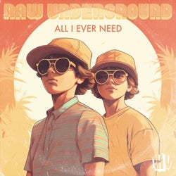 All I Ever Need