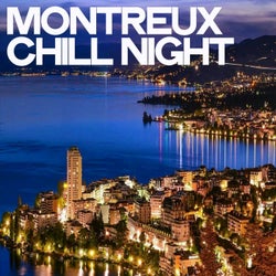 Montreux Chill Night