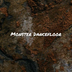 Monster Dancefloor