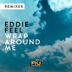 Wrap Around Me (Remixes)