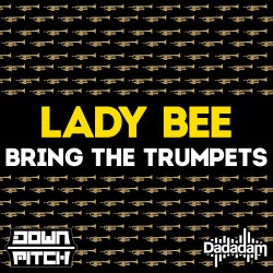 LADY BEE "Bring The Trumpets" Chart