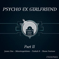 Psycho Ex Girlfriend Pt. II