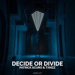 Decide or Divide