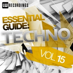 Essential Guide: Techno, Vol. 15