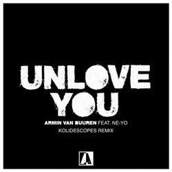 Unlove You - KOLIDESCOPES Remix