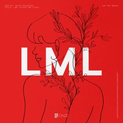 LML (Love Me Like)