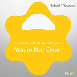 You're Not Over