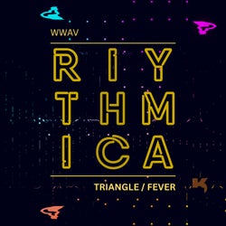 Triangle / Fever