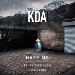 Hate Me (Warboy Remix)