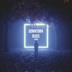 Downtown Blues (Radio Edit)