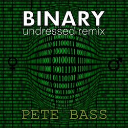 Binary (Undressed Remix)