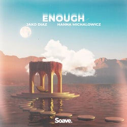 Enough (feat. Hanna Michalowicz)