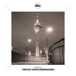 Twelve Years Eisenwaren