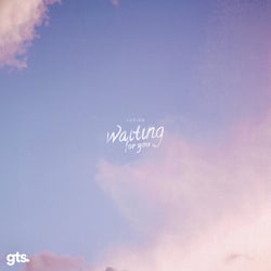 Waiting (For You)