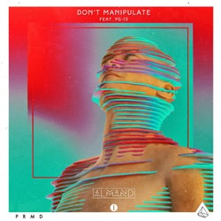 Don't Manipulate