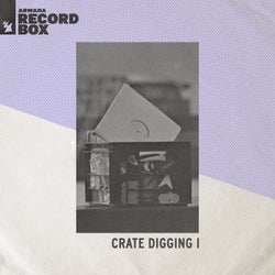 Armada Record Box - Crate Digging I - Extended Versions