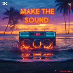 Make the Sound (Extended Version)