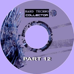 Hard Techno Collector, Pt. 12
